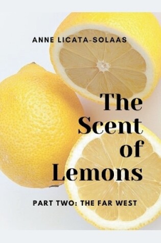 Cover of The Scent of Lemons, Part 2