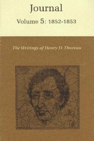Cover of The Writings of Henry David Thoreau, Volume 5