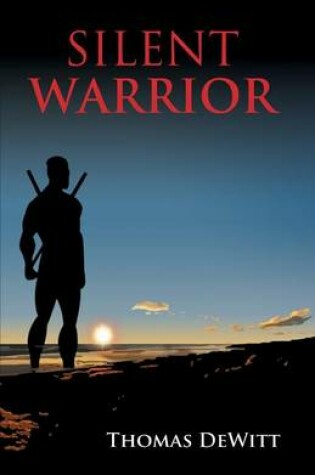 Cover of Silent Warrior