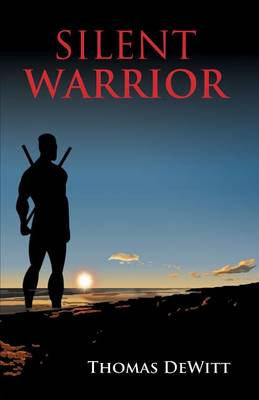 Book cover for Silent Warrior