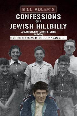 Book cover for Confessions of a Jewish Hillbilly
