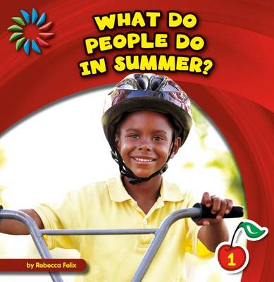 Cover of What Do People Do in Summer?