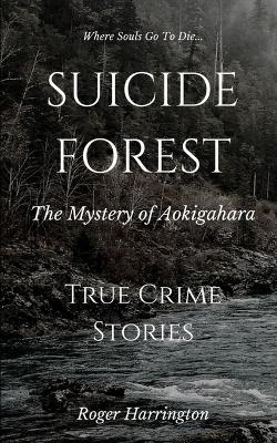 Book cover for Suicide Forest