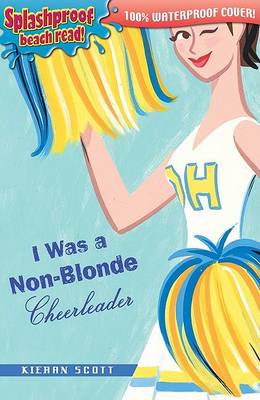 Book cover for I Was a Non Blonde Cheerleader