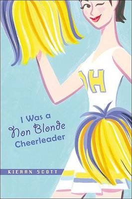 Book cover for I Was a Non-Blonde Cheerleader