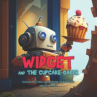 Book cover for Widget the Cupcake Caper