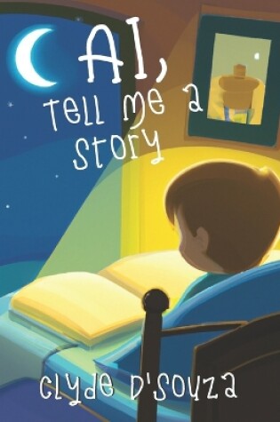 Cover of AI, Tell Me a Story