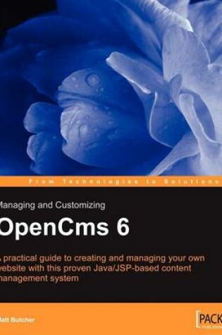 Cover of Managing and Customizing Opencms 6