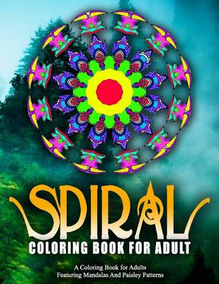 Book cover for SPIRAL COLORING BOOKS FOR ADULTS - Vol.12