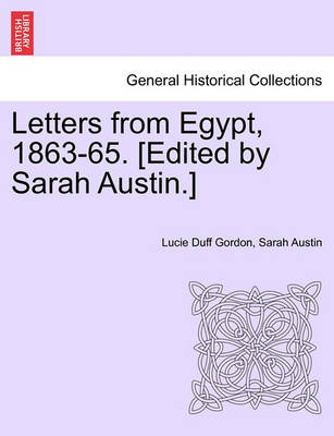 Book cover for Letters from Egypt, 1863-65. [Edited by Sarah Austin.]