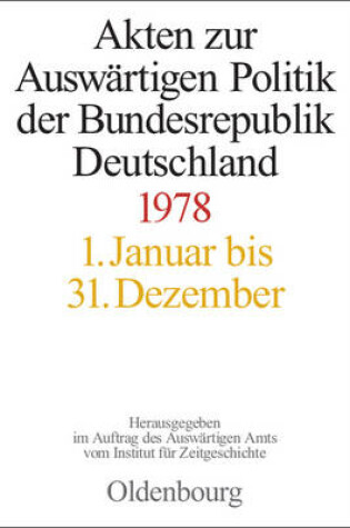 Cover of Akten Zur Auswärtigen Politik Der Bundesrepublik Deutschland 1978