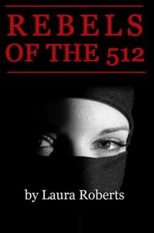 Cover of Rebels of the 512