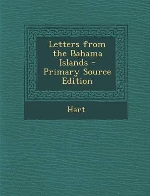 Book cover for Letters from the Bahama Islands - Primary Source Edition