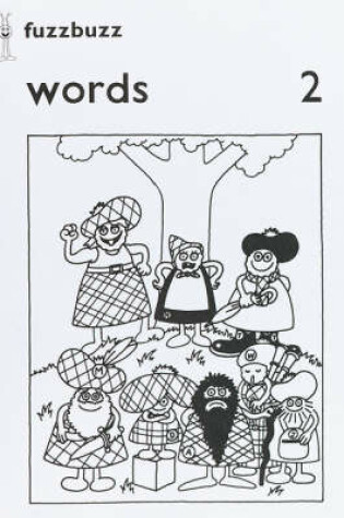 Cover of Fuzzbuzz Level 2 Workbook Words 2