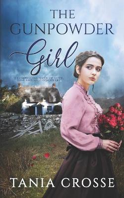 Book cover for THE GUNPOWDER GIRL a compelling saga of love, loss and self-discovery