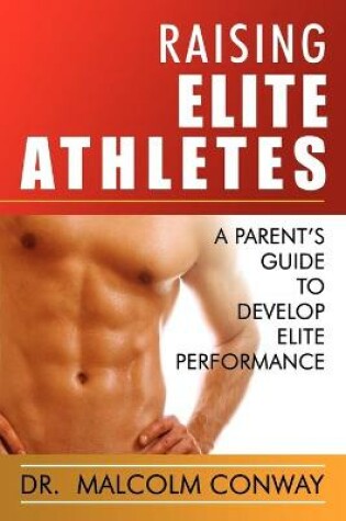 Cover of Raising Elite Athletes