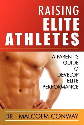 Book cover for Raising Elite Athletes