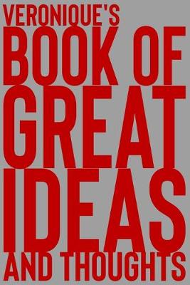 Cover of Veronique's Book of Great Ideas and Thoughts