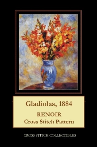 Cover of Gladiolas, 1884