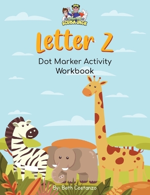 Book cover for Letter Z - Dot Marker Activity Workbook