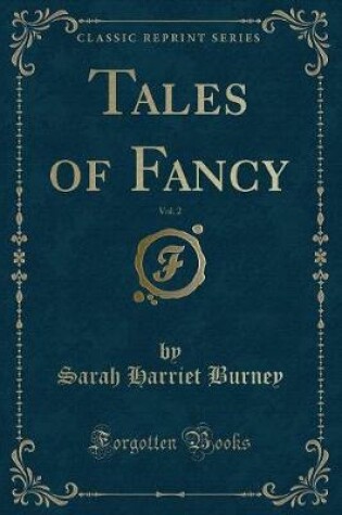 Cover of Tales of Fancy, Vol. 2 (Classic Reprint)