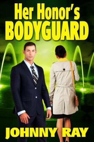 Cover of Her Honor's Bodyguard