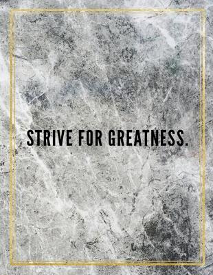 Book cover for Strive for greatness.