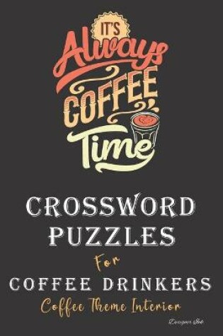 Cover of Crossword Puzzles for Coffee Drinkers