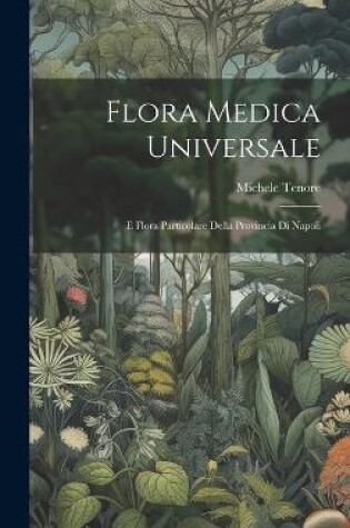 Cover of Flora Medica Universale