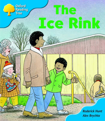 Book cover for Oxford Reading Tree: Stage 3: First Phonics: the Ice Rink