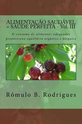 Book cover for Alimentacao Saudavel = Saude Perfeita - Vol. III