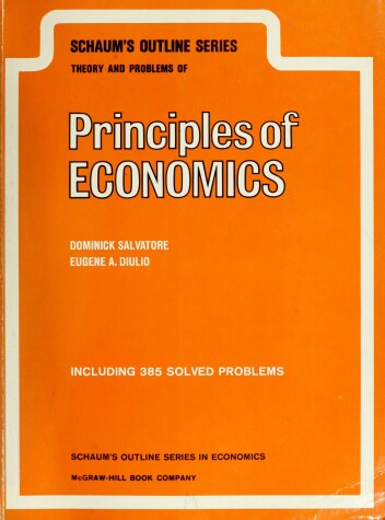 Book cover for Schaum's Outline of Theory and Problems of Principles of Economics