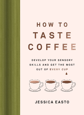 Book cover for How to Taste Coffee