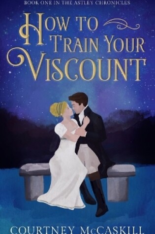 Cover of How to Train Your Viscount