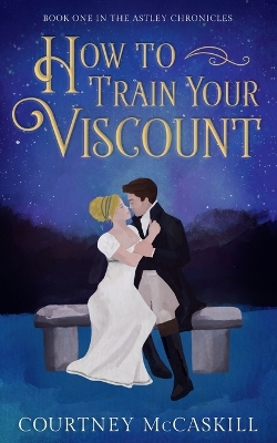 Book cover for How to Train Your Viscount