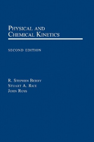 Cover of Physical and Chemical Kinetics