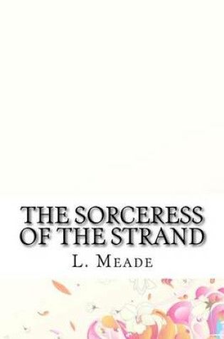 Cover of The Sorceress of the Strand