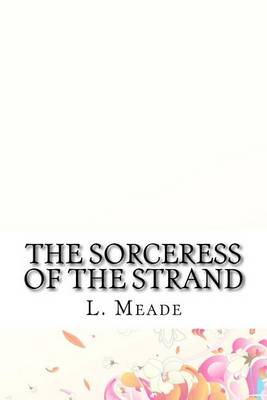 Book cover for The Sorceress of the Strand