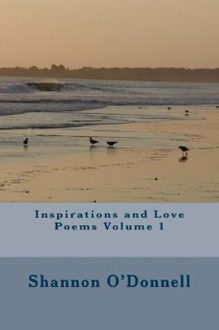 Cover of Inspirations and Love Poems Volume 1