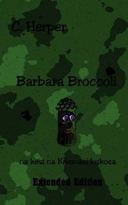 Book cover for Barbara Broccoli Na Kesi Na Krismasi Kukosa Extended Edition