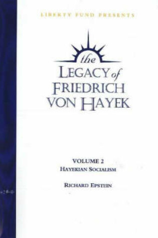 Cover of Legacy of Friedrich von Hayek DVD, Volume 2