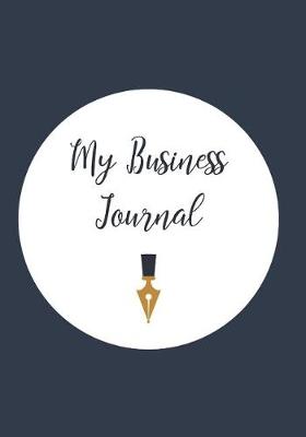 Book cover for My Business Journal