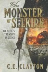 Book cover for The Monster Of Selkirk Book 6
