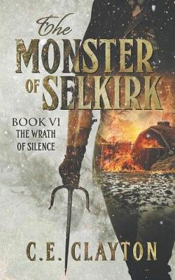 Cover of The Monster Of Selkirk Book 6