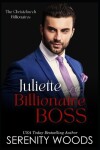 Book cover for Juliette and the Billionaire Boss