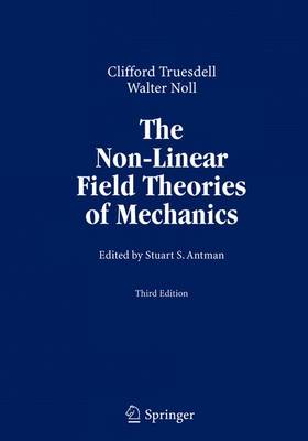 Book cover for The Non-Linear Field Theories of Mechanics