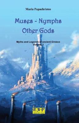 Book cover for Muses - Nymphs - Other Gods