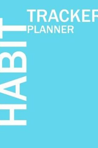 Cover of Habit Tracker Planner