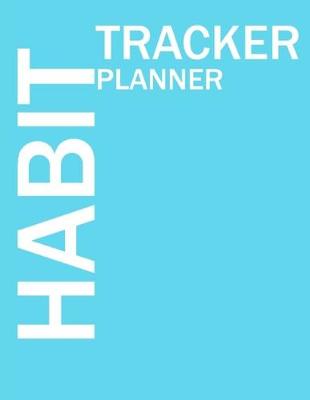 Book cover for Habit Tracker Planner