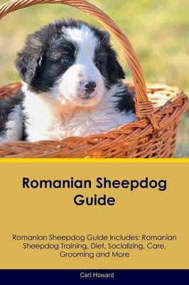 Book cover for Romanian Sheepdog Guide Romanian Sheepdog Guide Includes